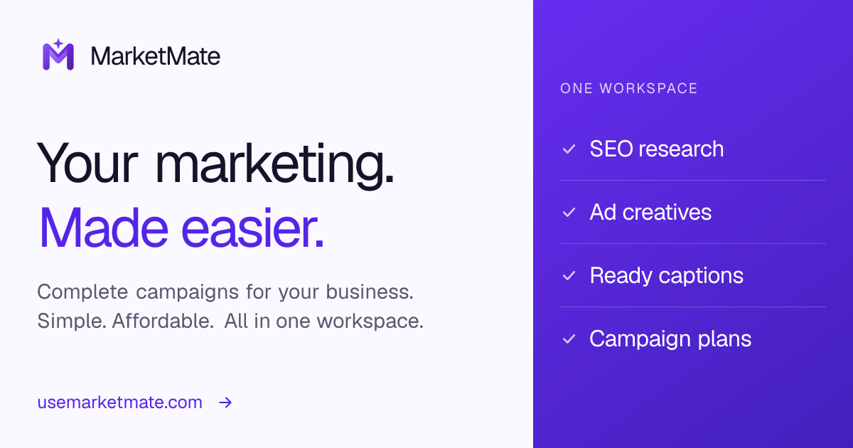 I built MarketMate to help business owners put together full marketing campaigns
